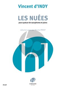 d'Indy Les Nuées 4 Saxophones et Piano (SAAT et piano) (Nicolas Prost)