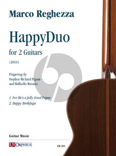 Reghezza HappyDuo for 2 Guitars (2016) (edited by Stephen Richard Figoni and Raffaello Ravasio)