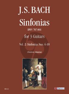 Bach Three Part Sinfonias BWV 787-801 for 3 Guitars Vol. 2: Nos. 6-10 (Editors Elisabetta Pistolozzi and Andrea Schiavina) (Score and Parts)