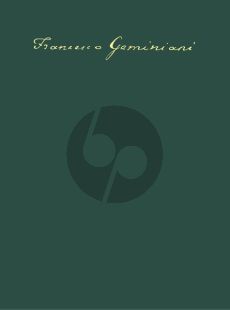 Geminiani The Art of Playing the Guitar or Cittra (1760) (H. 440) (Opera Omnia - Vol. 16) (Peter Holman)