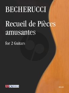 Becherucci Recueil de Pièces amusantes for 2 Guitars
