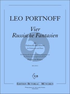 Portnoff 4 Russische Fantasien Violoncello-Klavier (arr. Philipp von Morgen)