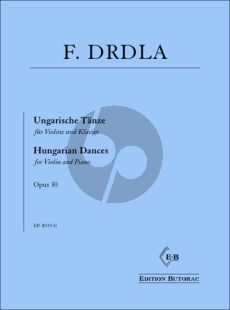 Drdla Ungarische Tanze Op. 30 Violine und Klavier (Tomislav Butorac)