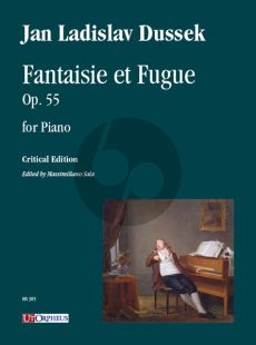 Dussek Fantaisie et Fugue Op. 55 for Piano (edited by Massimiliano Sala)