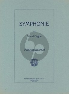 Boulnois Symphonie pour Grand Orgue