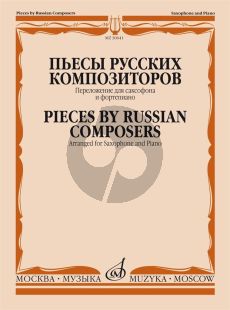 Pieces by Russian Composers for Saxophone and Piano (arr. A. Rivchun)
