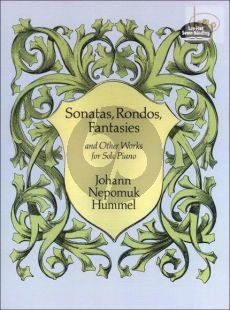 Sonatas-Rondos-Fantasias and other Works
