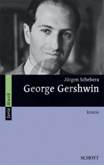 Schebera George Gershwin (Konzis) (paperback) (germ.)