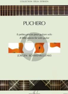 Schwenkglenks Puchero pour Guitare (8 petites Pieces)