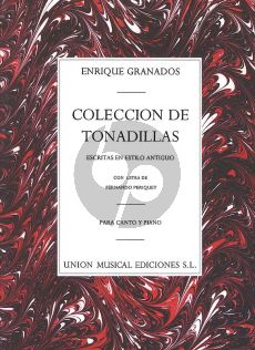 Granados Coleccion De Tonadillas Voice-Piano (Words by Fernando Periquet.)