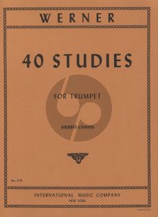 Werner 40 Studies for Trumpet (Edited by Franz Herbst and Waldo Lyman)