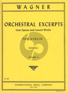 Wagner Orchestral Excerpts Vol.2 Violin (from Operas and Concert Works) (Kuenzel)
