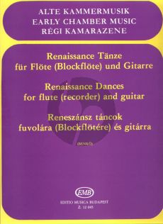 Renaissance Dances for Recorder [Flute] and Guitar (Daniel Benkö)