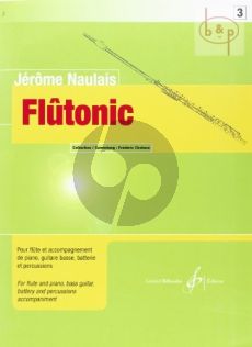 Flutonic Vol. 3 Flute with Piano-Bass guitar- Batterie and Percussion
