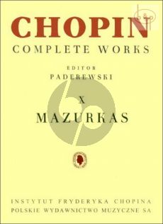 Chopin Mazurkas for Piano (Paderewski) (Complete Works X)