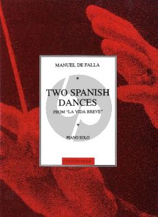 de Falla 2 Spanish Dances from "La Vida Breve" piano solo