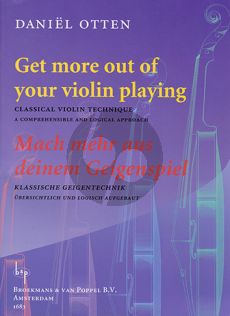 Otten Get more out of your Violin Playing (Classical Violin Technique)