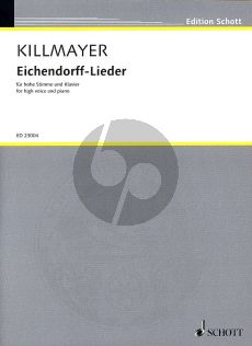 Killmayer Eichendorff-Lieder Hohe Stimme und Klavier