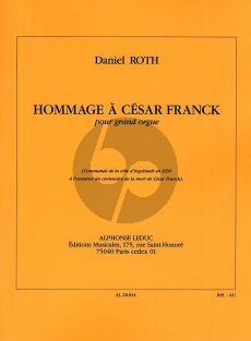 Roth Hommage a Cesar Franck pour Orgue