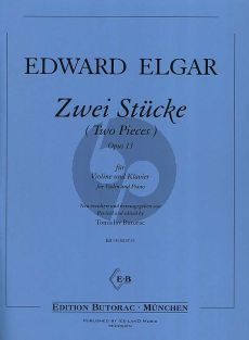 Elgar 2 Stucke Op.13 Violine und Klavier (Neu revidiert und herausgegegeben von Tomislav Butorac)