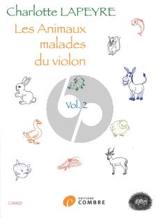 Lapeyre Les Animaux malades du violon Vol.2 Violon - Piano