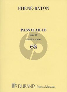 Rhene-Baton Passacaille Op. 35 Flute andPiano