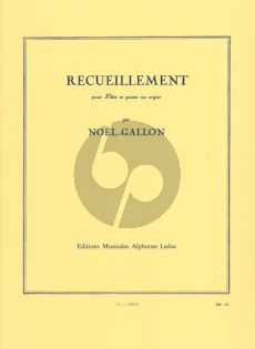 Gallon Recueillement pour Flute et Piano ou Orgue