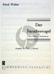 Walter Der Paradiesvogel Flöte-Klavier