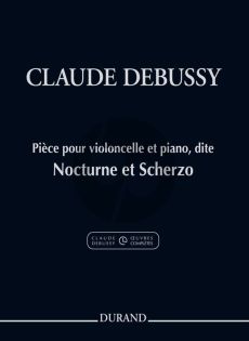 Debussy Nocturne et Scherzo Violoncelle et Piano