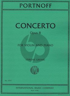 Portnoff Concerto Opus 8 Violin and Piano (edited by Tyrone Greive)