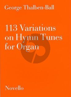 Thalben-Ball 113 Variations on Hymn Tunes for Organ