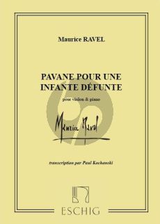 Ravel Pavane pour une infante defunte Violon et Piano (transcr. Paul Koschansky)