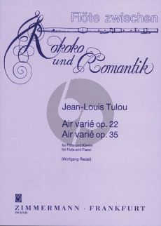 Tulou Air Varie Op. 22 und Op. 35 Flöte und Klavier (Wolfgang Riedel)