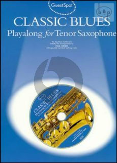 Guest Spot Classic Blues Playalong for Tenor Saxophone (Book with Audio online) (interm.)