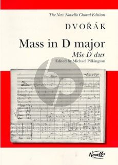 Dvorak Mass D-major Op.86 SATB soli-SATB-Orch.[Organ Vocal Score (lat.) (edited by Michael Pilkington)