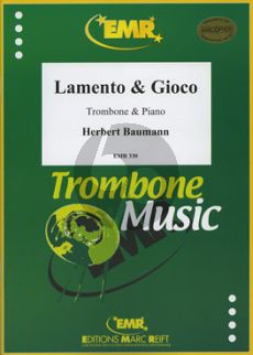 Baumann Lamento & Gioco Posaune und Klavier