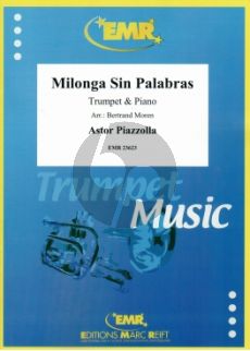 Piazzolla Milonga Sin Palabras Trumpet-Piano