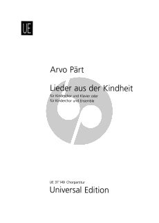 Part Lieder aus der Kindheit (Songs from Childhood) Kinderchor