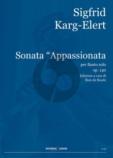Karg-Elert Sonata Appassionata Op.140 Flute solo (edited by Rien de Reede)