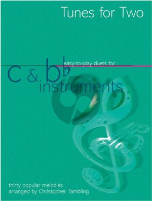 Tunes for Two (C & Bb Instruments)