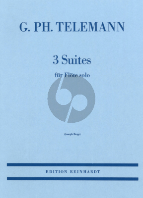 Telemann 3 Suiten Flöte solo (Joseph Bopp)