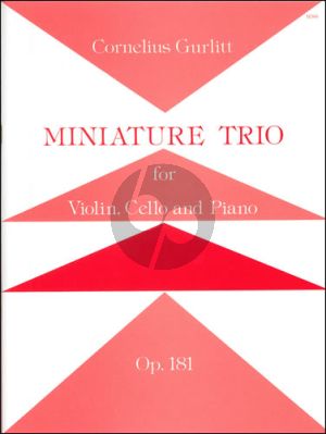 Gurlitt Miniature Trio Op. 181 Violin-Cello and Piano (Score/Parts)
