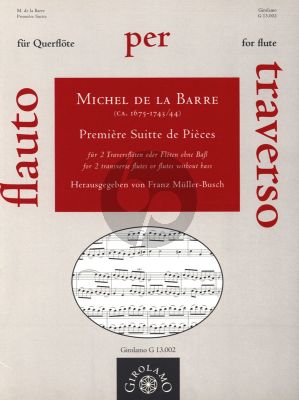 Barre Premiere Suitte de Pieces fur 2 Floten ohne Bass (Herausgegeben von Franz Muller-Busch)