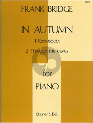 Bridge In Autumn - Retrospect & Through the Eaves Piano