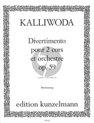 Kalliwoda Divertimento Op.59 fur 2 Horner und Klavier (edition Hans Steinbeck)