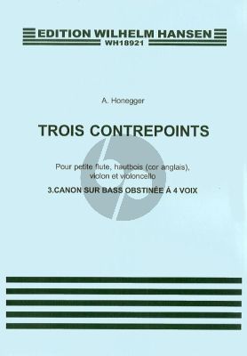 Honegger 3 Contrepoints No.3 Canon ur Bass Obstinee for Piccolo (Flute), Cor Anglais, Violin and Cello