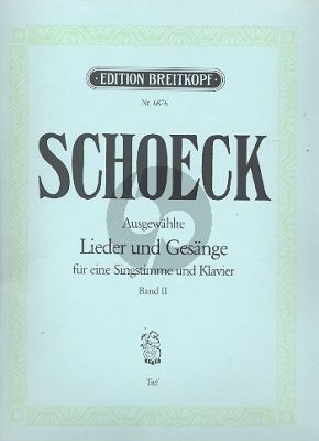 Schoeck Ausgewählte Lieder und Gesänge Vol.2 Tiefe Stimme-Klavier (dt./engl./franz.)