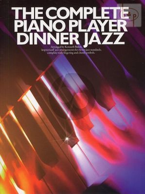 The Complete Piano Player Dinner Jazz