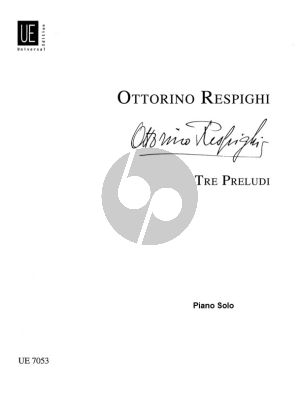 Respighi 3 Preludi Sopra Melodie Gregoriane (1921) Piano Solo
