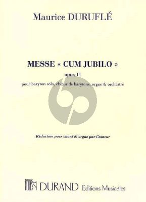 Durufle Messe con Jubilo Op.11 (Baritone solo-Baritone choir-Orchestra-Organ) (red. voices and organ)
